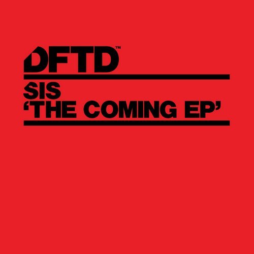 image cover: SIS - The Coming EP / DFTDS067D