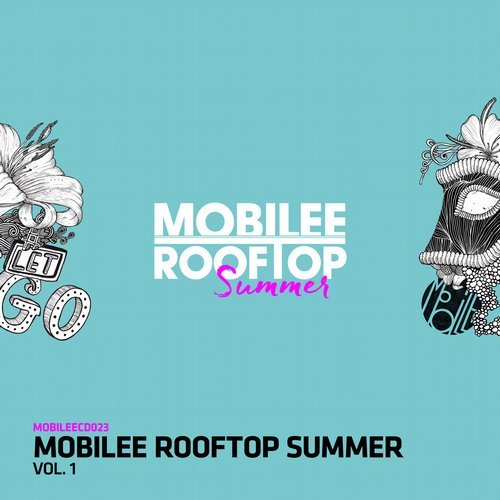 image cover: Various Artists - Mobilee Rooftop Summer Vol. 1 / MOBILEECD023