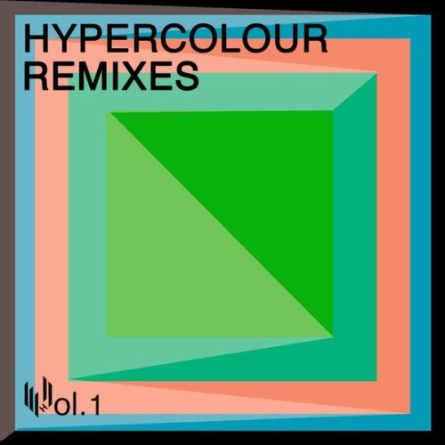 image cover: VA - Hypercolour Remixes Volume 1 / HYPEDIGCD09