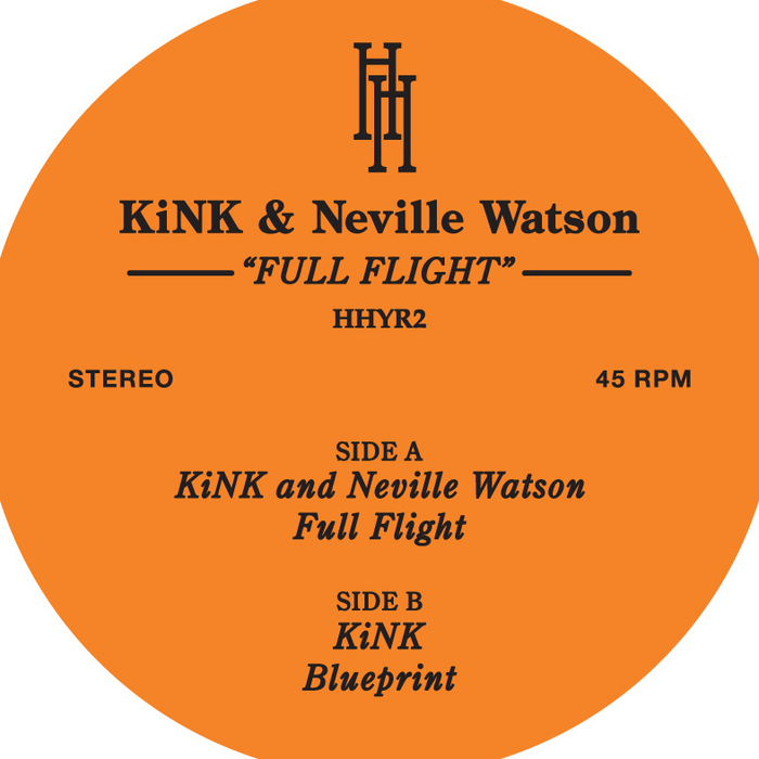 image cover: KiNK & Neville Watson - Full Flight / HHYR2