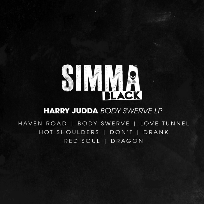 image cover: Harry Judda - Body Swerve LP / SIMBLKTS004