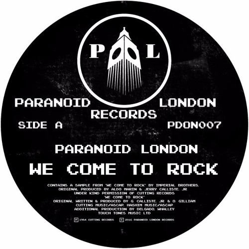 image cover: Paranoid London - We Come To Rock / PDON007