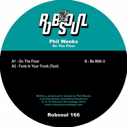 image cover: Phil Weeks - On the Floor / RB166