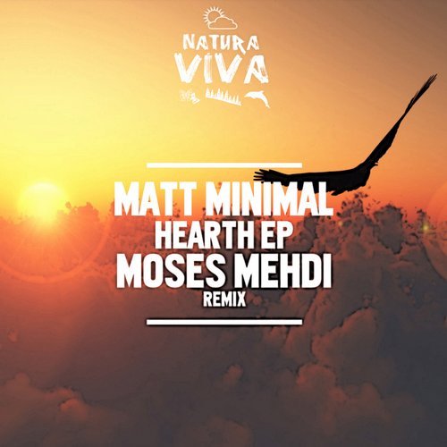 image cover: Matt Minimal - Hearth Ep [Natura Viva]