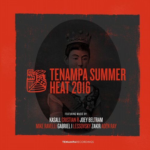 image cover: Kasall, Cristian R, Lessovksy - Tenampa Summer Heat 2016 / TENA056