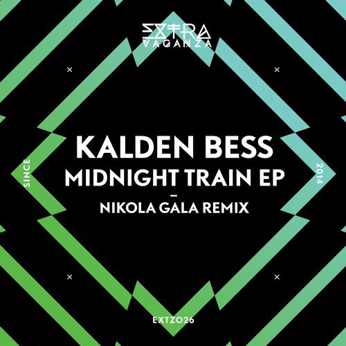 image cover: Kalden Bess - Midnight Train EP / EXTZ026