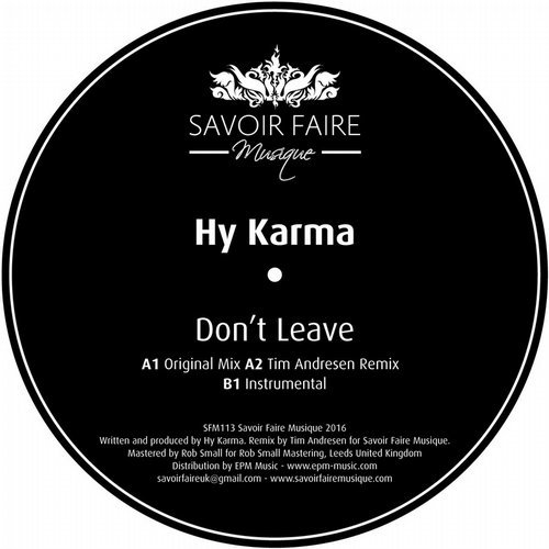 image cover: Hy Karma - Don't Leave [Savoir Faire Musique]