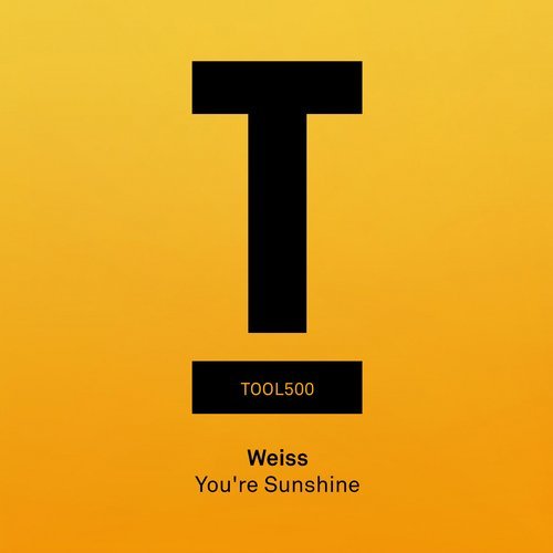 image cover: Weiss (UK) - You're Sunshine / TOOL50001Z