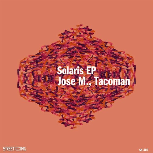 image cover: Jose M., TacoMan - Solaris EP / SK407