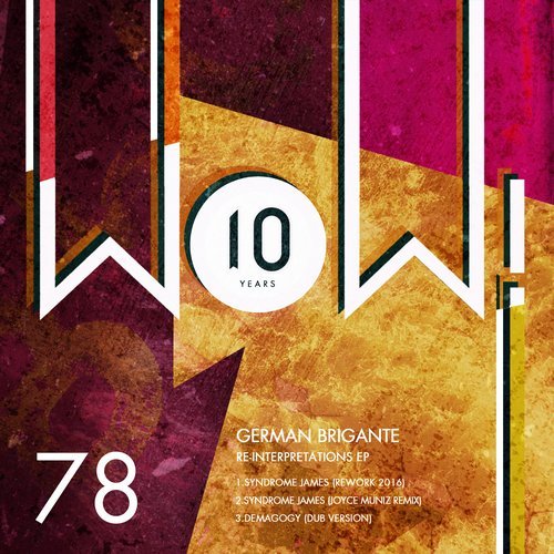 image cover: German Brigante - Re-Interpretations EP (Incl. Joyce Muniz Remix) / WOW78