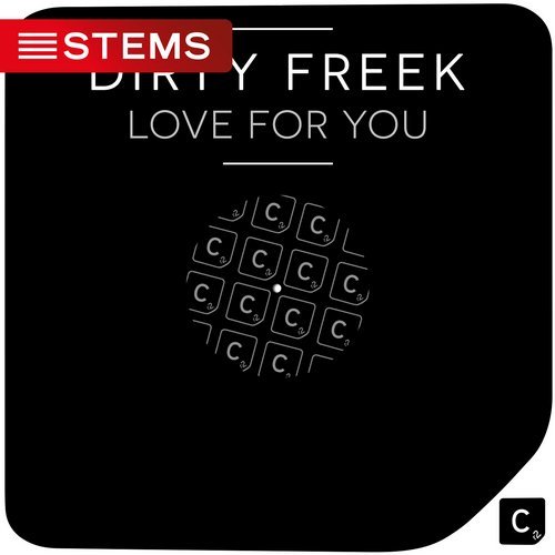 image cover: STEMS: Dirty Freek - Love For You / ITC2773STEMS