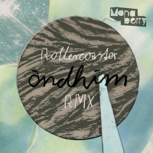 image cover: Andhim - Rollercoaster RMX / MONA033