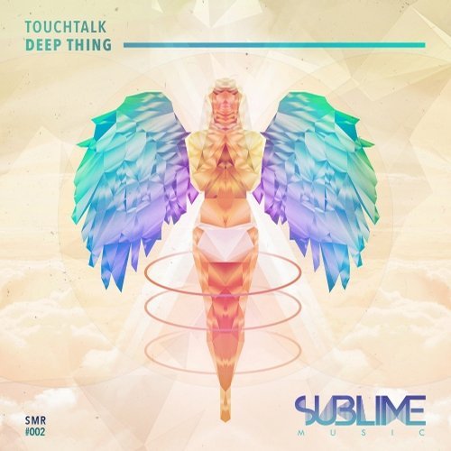 image cover: Touchtalk - Deep Thing / SMR002