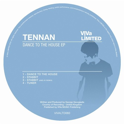 image cover: Tennan - Dance To The House EP / VIVALTD060