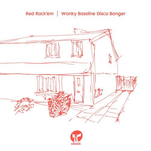 image cover: Red Rack'em - Wonky Bassline Disco Banger / CMC125D