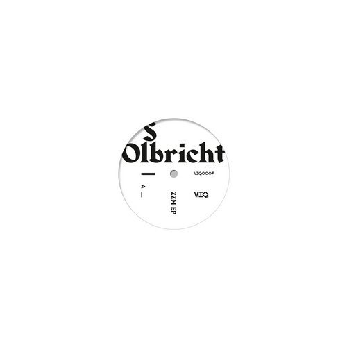 image cover: S Olbricht - ZZM EP / UIQ003