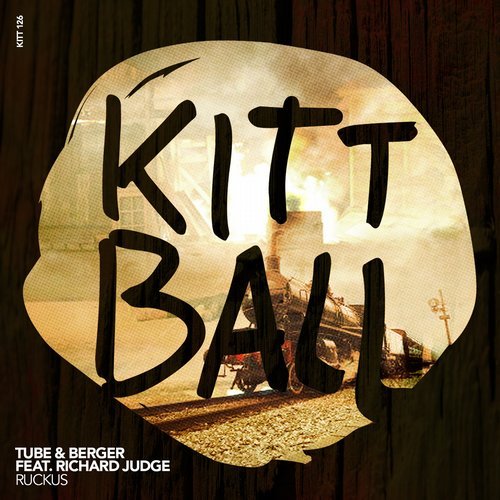 image cover: Tube & Berger - RUCKUS / Kittball