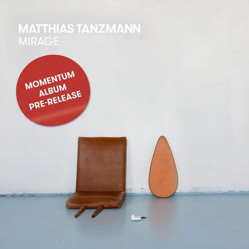 image cover: Matthias Tanzmann - Mirage / Moon Harbour Recordings