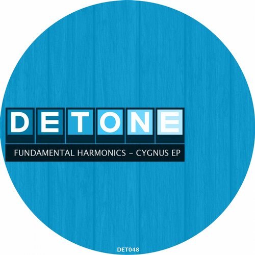 image cover: Fundamental Harmonics - Cygnus EP / Detone