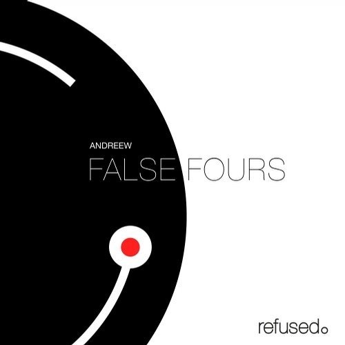 image cover: AndReew - False Fours / refused.