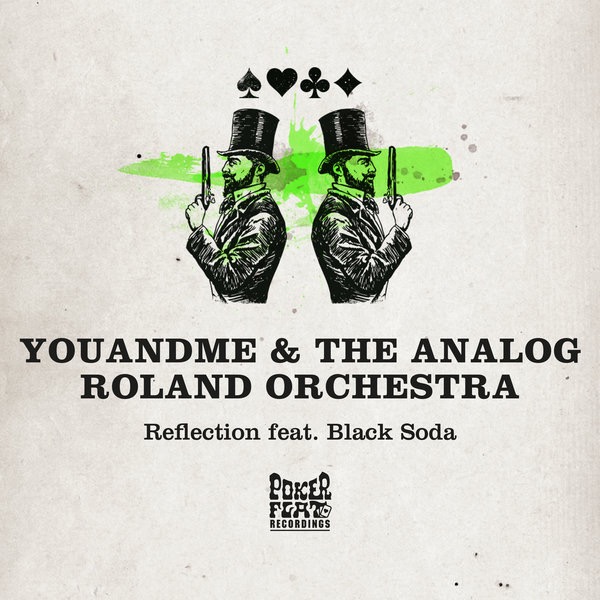 image cover: youANDme, The Analog Roland Orchestra - Reflection EP / Poker Flat Recordings