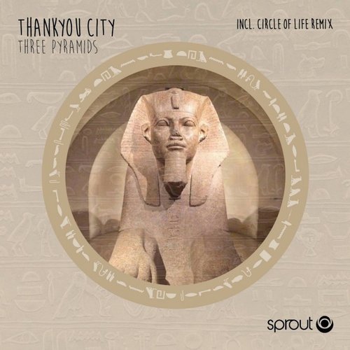 image cover: Thankyou City - Three Pyramids / SPT077