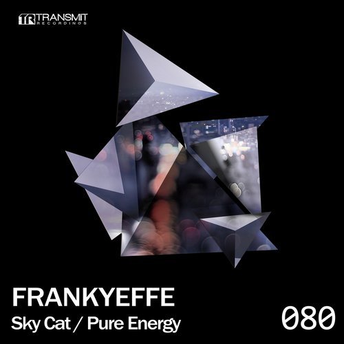 image cover: Frankyeffe - Sky Cat / Pure Energy / TRSMT080