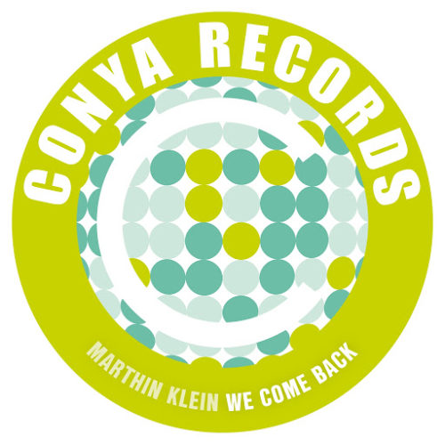 image cover: Marthin Klein - We Come Back / Conya Records