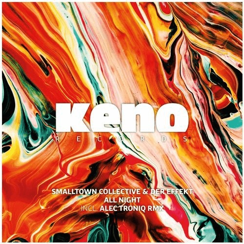 image cover: Smalltown Collective, Der Effekt - All Night / Keno Records