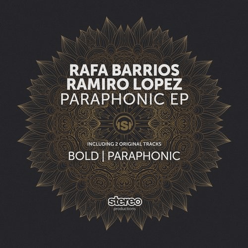 image cover: Ramiro Lopez, Rafa Barrios - Paraphonic / Stereo Productions