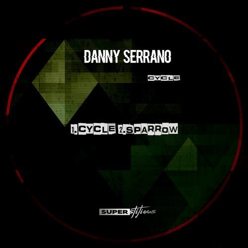 image cover: Danny Serrano - Cycle / Superstitious