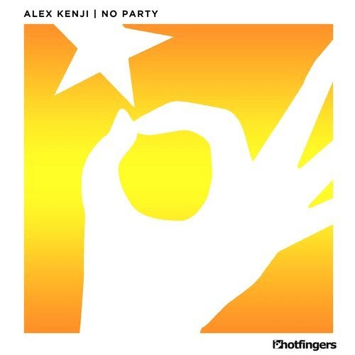 image cover: Alex Kenji - No Party / Hotfingers