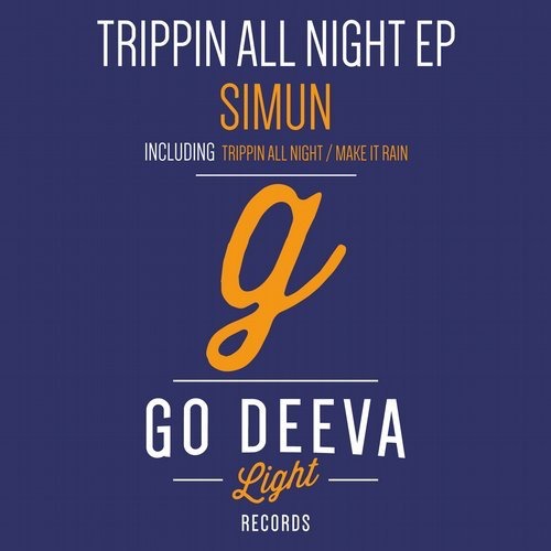 image cover: Simun - Trippin All Night Ep / Go Deeva Light Records