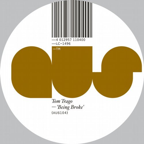 image cover: Tom Trago - Being Broke / Aus Music