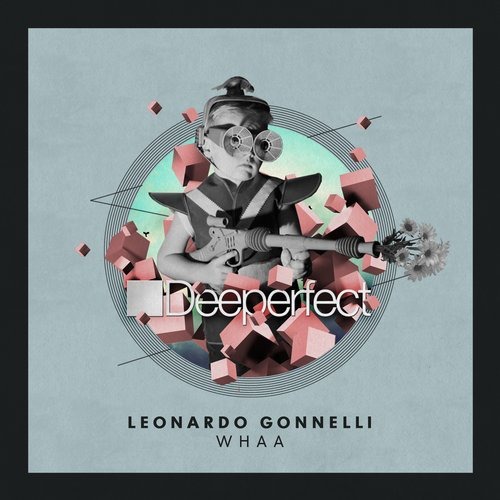 image cover: Leonardo Gonnelli - Whaa / Deeperfect Records