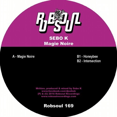 image cover: Sebo K - Magie Noire / Robsoul Recordings