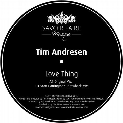 image cover: Tim Andresen - Love Thing / Savoir Faire Musique