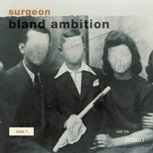 image cover: Surgeon - Bland Ambition / Dynamic Tension