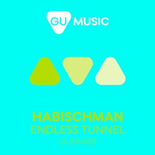 image cover: Habischman - Endless Tunnel / GU Music