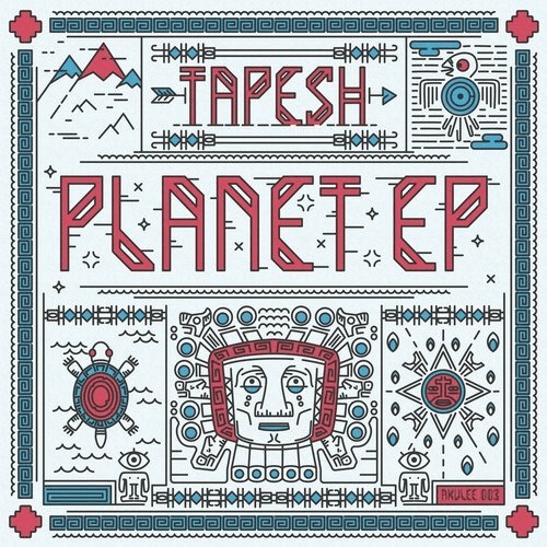 image cover: Tapesh - Planet EP / Akulee