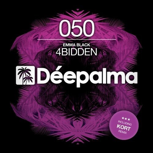 image cover: Emma Black - 4Bidden (Incl. Kort Remix) / Deepalma