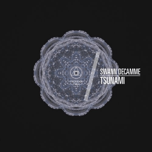 image cover: Swann Decamme - Tsunami / Frequenza