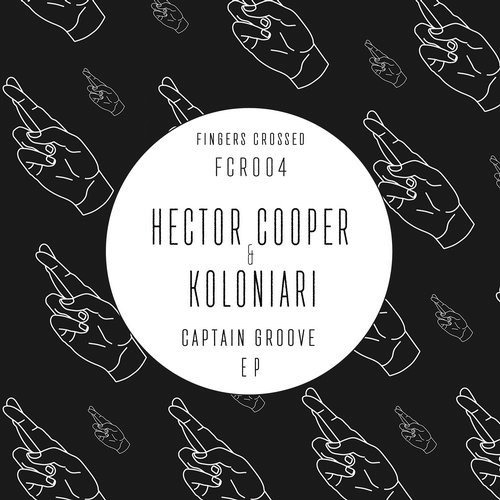 image cover: Koloniari, Hector Cooper - Captain Groove / Fingers Crossed Records