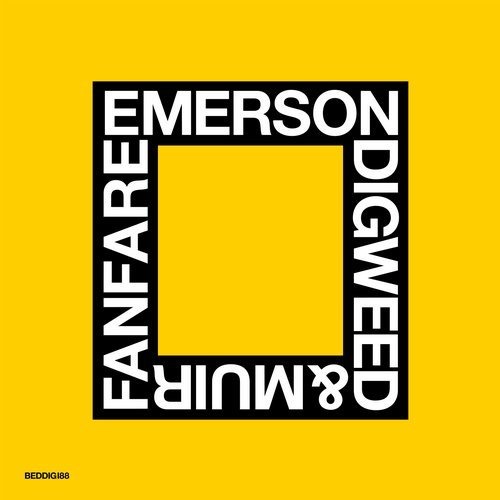 image cover: John Digweed, Darren Emerson, Nick Muir - Fanfare / Bedrock Records