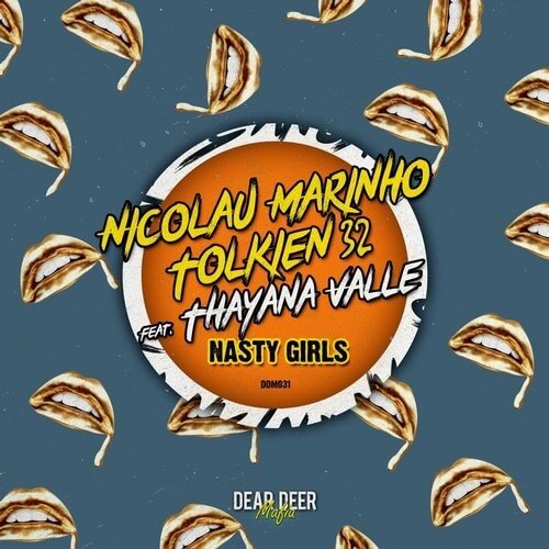 image cover: Thayana Valle, Nicolau Marinho, Tolkien 32 - Nasty Girls / Dear Deer Mafia