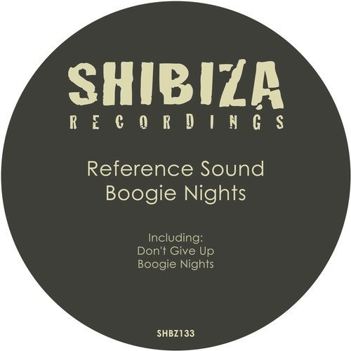 image cover: Reference Sound - Boogie Nights / Shibiza Recordings