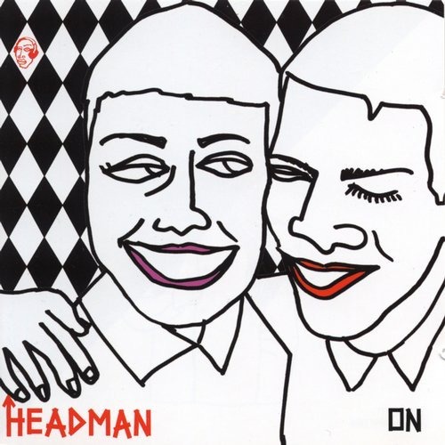 image cover: Headman - ON (Deluxe Edition) / Relish