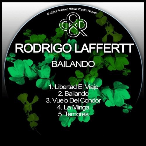 image cover: Rodrigo Laffertt - Bailando / Natural Rhythm