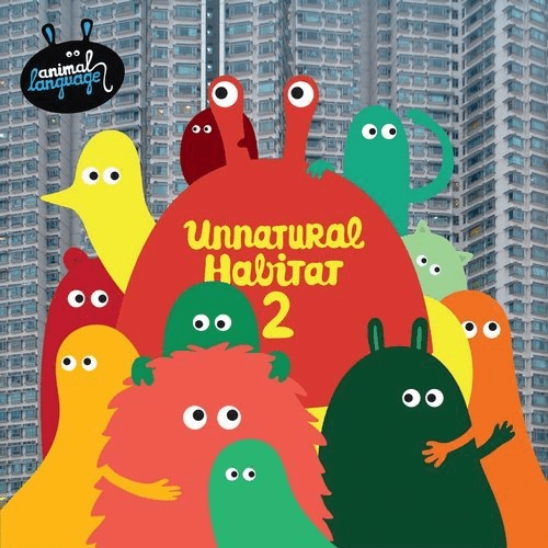 image cover: Various Artists - Unnatural Habitat 2 / Animal Language