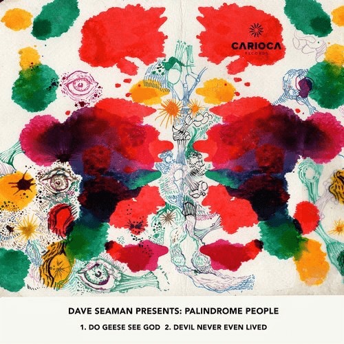 image cover: Dave Seaman - Palindrome People / Carioca